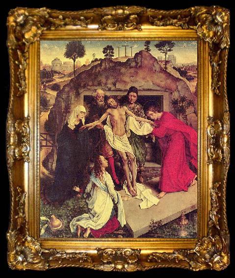 framed  WEYDEN, Rogier van der Grablegung Christi, ta009-2
